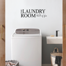 The Laundry Room Loads of Fun Vinyl Wall Decal Sticker Art - unny Vinyl Decal Sticker - Vinyl Decal Lettering