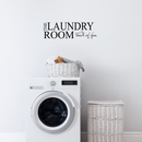 Imprinted Designs Laundry Room Loads of Fun Vinyl Wall Decal Sticker Art Black 7" x 23" 2