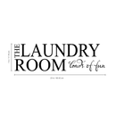 The Laundry Room Loads of Fun Vinyl Wall Decal Sticker Art - unny Vinyl Decal Sticker - Vinyl Decal Lettering 3