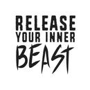 Release Your Inner Beast - Inspirational Gym Quotes Wall Art Vinyl Decal - 20" x 20" Workout Wall Decals - Gym Wall Decal Stickers - Fitness Vinyl Sticker - Motivational Gym Vinyl Decals Black 20" x 20" 3