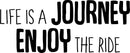 Life is A Journey Enjoy The Ride - Inspirational Quotes Wall Art Vinyl Decal - 11" X 27" Decoration Vinyl Sticker - Motivational Wall Art Sayings - Bedroom Living Room Wall Decals - Trendy Wall Art Black 11" x 27" 4