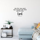Vinyl Wall Art Decal - As for Me and My House We Will Serve The Lord Joshua 24:15 - Religious Spiritual Faith Home Wall Decals - Inspirational Words Bible Decorative Sticker (Black) Black 18" x 28" 2