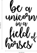 Vinyl Wall Art Decal - Be A Unicorn In A Field Of Horses - Motivational Quote Words - Teen Girl Bedroom Cute Little Girls Nursery Room Home Wall Decor - Trendy Modern Wall Sticker Decals 3