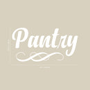 Vinyl Wall Art Decal - Pantry - 5" x 9" - Cursive Lettering Food Cupboard Storeroom Label For Home Dining Room Kitchen Sticker Decor - Modern Apartment Peel And Stick Adhesive Decals White 5" x 9"