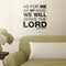 Vinyl Wall Art Decal - As for Me and My House We Will Serve The Lord Joshua 24:15 - 22. Bible Faith Home Bedroom Living Room Apartment Kitchen Dining Room Quotes   2