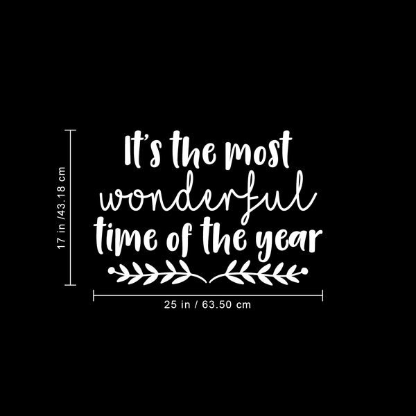 Vinyl Wall Art Decal - It's The Most Wonderful Time Of The Year - 17" x 25" - Trendy Christmas Song Quote For Home Living Room Front Door Coffee Shop Store Seasonal Decoration Sticker White 17" x 25"