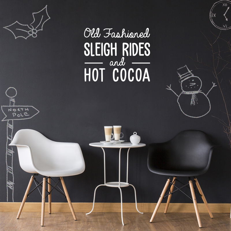 Vinyl Wall Art Decal - Old Fashioned Sleigh Rides And Hot Cocoa - 22" x 27" - Modern Christmas Quote For Home Living Room Kitchen Coffe Shop Seasonal Decoration Sticker White 22" x 27" 4