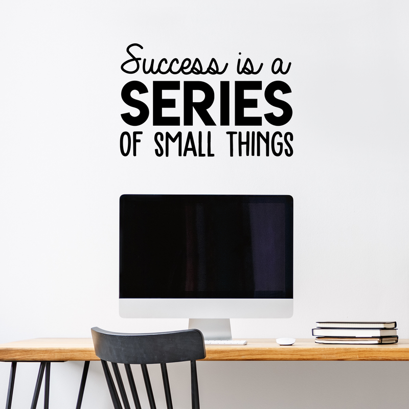 Vinyl Wall Art Decal - Success Is A Series Of Small Things - 17" x 26" - Modern Motivational Positive Quote For Home Bedroom Living Room Office Workplace School Classroom Decoration Sticker Black 17" x 26" 3