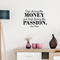 Vinyl Wall Art Decal - Stop Chasing The Money - Trendy Motivational Quote For Home Bedroom Living Room Office Workplace Store Coffee Shop Decoration Sticker   2