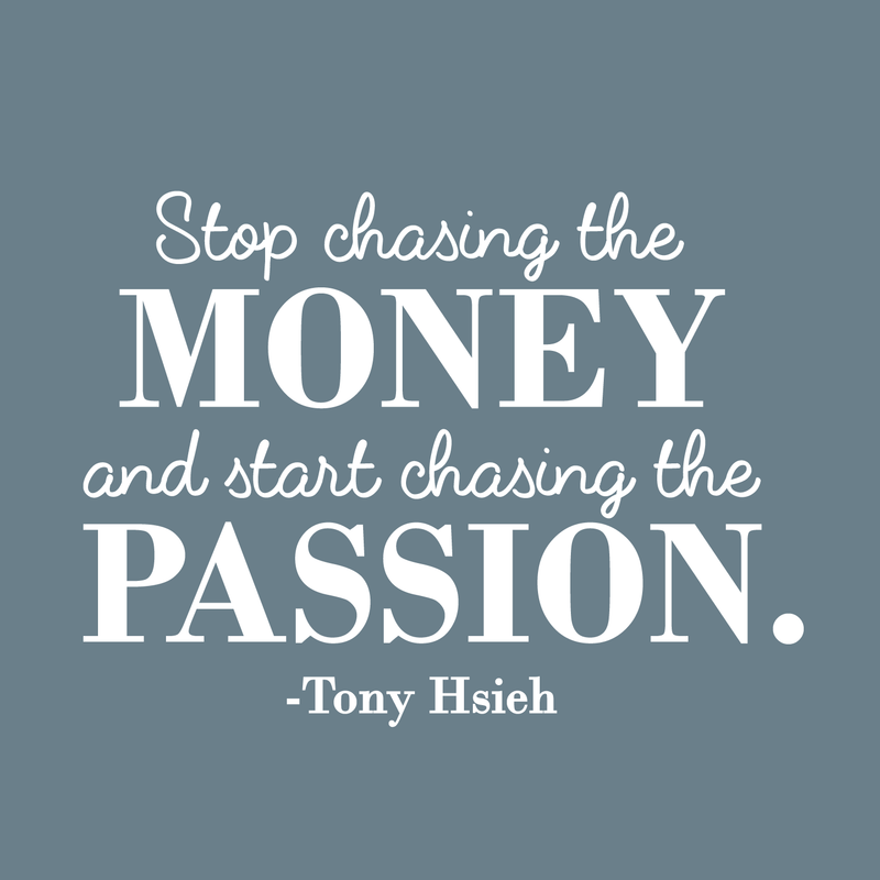 Vinyl Wall Art Decal - Stop Chasing The Money - 17" x 23" - Trendy Motivational Quote For Home Bedroom Living Room Office Workplace Store Coffee Shop Decoration Sticker White 17" x 23" 4