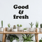 Vinyl Wall Art Decal - Good & Fresh - 22" x 24" - Trendy Food Nature Plants Quote For Home Kitchen Fridge Restaurant Patio Grocery Store Decoration Sticker Black 22" x 24" 2