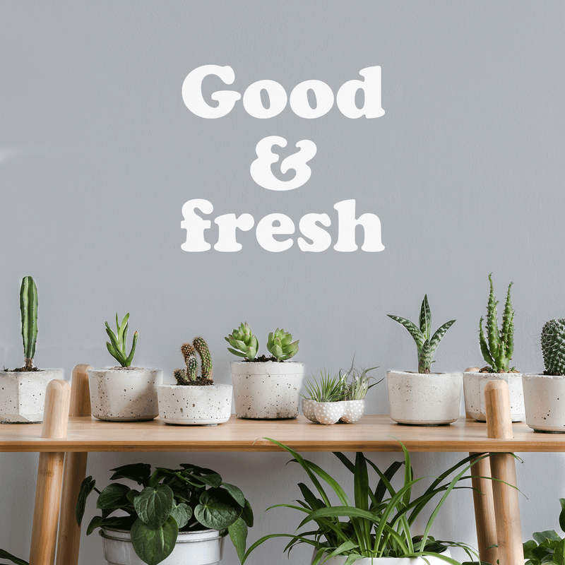 Vinyl Wall Art Decal - Good & Fresh - 22" x 24" - Trendy Food Nature Plants Quote For Home Kitchen Fridge Restaurant Patio Grocery Store Decoration Sticker White 22" x 24" 2