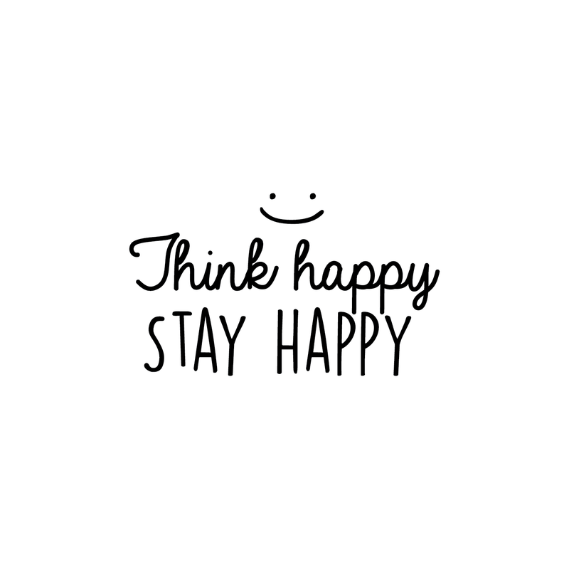 Vinyl Wall Art Decal - Think Happy Stay Happy - 14.5" x 25" - Modern Inspirational Sticker Quote For Home Bedroom Living Room Kids Room Playroom Classroom Office Decor Black 14.5" x 25" 5