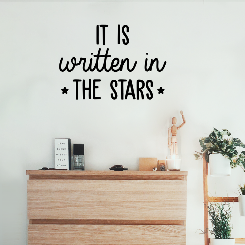 Vinyl Wall Art Decal - It Is Written In The Stars - Modern Inspirational Quote Cute Sticker For Home Office Bed Bedroom Kids Room Nursery Playroom Coffee Shop Decor   3