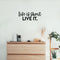 Vinyl Wall Art Decal - Life Is Short Live It - 10. Modern Motivational Quote For Home Bedroom Living Room Office Workplace Coffee Shop Decoration Sticker