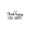 Vinyl Wall Art Decal - Think Happy Stay Happy - 14. Modern Inspirational Positive Quote Sticker For Home Office Bedroom Living Room Kids Room Playroom Classroom Decor   4