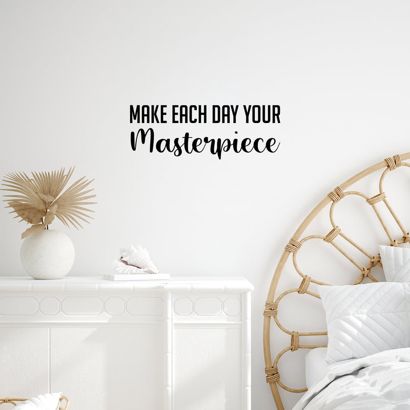 Vinyl Wall Art Decal - Make Each Day Your Masterpiece - Modern Inspirational Quote For Home Bedroom Living Room Office Workplace Coffee Shop Decoration Sticker   4