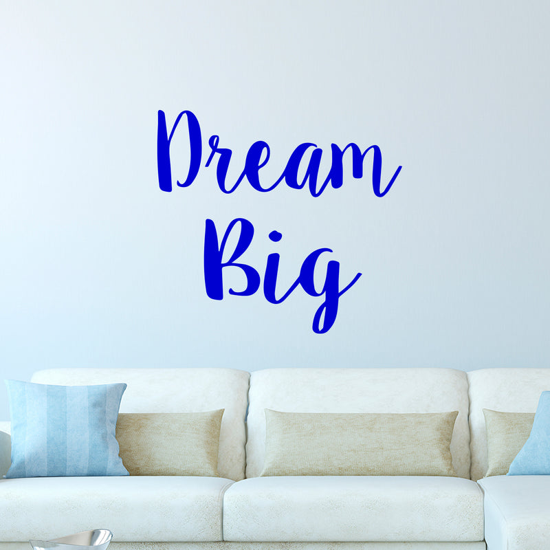Dream Big Inspirational Quote and Saying - Wall Art Decal - Decoration Vinyl Sticker - Bedroom Wall Vinyl Decals - Motivational Quote Vinyl Decor - Living Room Wall Decal (21" X 23"; Black)   5
