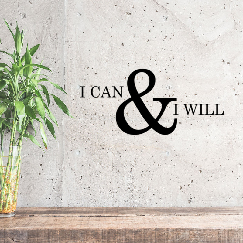 Motivational and Inspirational do it Yourself Art Decal/I can and I Will 11" x 23" Wall Decoration Vinyl Sticker-Black Black 11" x 23" 3