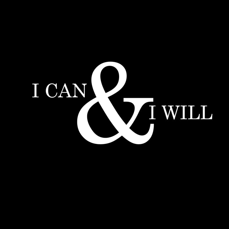 Motivational and Inspirational do it Yourself Art Decal/Large I can and I Will 11" x 23" Wall Decoration Vinyl Sticker (White) White 11" x 23" 2