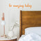 Motivational Art Decal/Be Amazing Wall Decoration Vinyl Sticker - 3.5" x 16" - Inspirational Quote Decal for Mirror; Bedroom or Living Room (Orange) Orange 16" x 3.5" 2