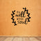 It Is Well With My Soul - Wall Art Decal - Decoration Vinyl Sticker - Motivational Quote Vinyl Decal - Life Quote Vinyl Decal - Cute Vinyl Decal - Bedroom Wall Art Sticker