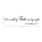 Imprinted Designs We Walk by Faith; Not by Sight 2 Corinthians 5:7 Wall Decal Sticker Art Black 7" x 30" 4