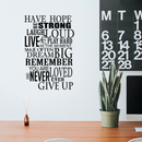 Imprinted Designs Have Hope Be Strong Laugh Loud. Inspirational Vinyl Wall Decal Sticker Art Black 22" x 33" 3