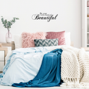 Imprinted Designs Be Your Own Kind of Beautiful. Inspirational Vinyl Wall Decal Sticker Art (8" X 23") Black 8" x 23"