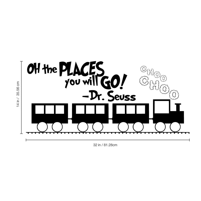 Imprinted Designs Oh The Places You Will Go. Dr Seuss Quote Vinyl Wall Decal Sticker Art (Black; 13" X 32") Black 13" x 32"
