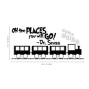 Dr. Seuss Oh The Places You Will Go - Wall Art Decal Decoration Vinyl Sticker - Life Quote Vinyl Decal - Motivational Vinyl Sticker - Cartoon Vinyl Decal - Kids Room Vinyl Decal