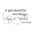 Imprinted Designs A Girl Should Be Two Things. Coco Chanel Vinyl Wall Decal (Small 10" x 23) Black 10" x 23"