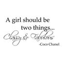 Imprinted Designs A Girl Should Be Two Things. Coco Chanel Vinyl Wall Decal (Small 10" x 23) Black 10" x 23" 3