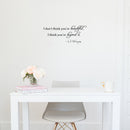 Imprinted Designs I Don’t Think You’re Beautiful; I Think You’re Beyond It. Lil Wayne Wall Decal Black 23" x 10" 2