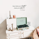 I Don't Think You're Beautiful; I Think You're Beyond It. Lil Wayne Wall Decal - Love Quote Vinyl Sticker - Motivational Quote Vinyl Decal   3