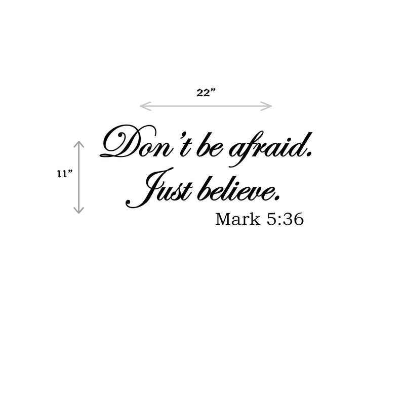 Don't be afraid... Inspirational Quote Vinyl Wall Art Decal - Decoration Vinyl Sticker   3