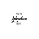 and The Adventure Begins - Inspirational Quotes Decor - Wall Art Decal 17" x 23" Decoration Wall Art - Bedroom Living Room Wall Decor - Trendy Vinyl Stickers Black 17" x 23"