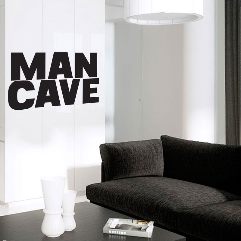 Man Cave - Funny Quotes Wall Art Vinyl Decal - 20" X 33" Decoration Vinyl Sticker - Men’s Humor Quotes Wall Art Decal - Bedroom Living Room Decor - Trendy Wall Art Black 20" X 33" 2
