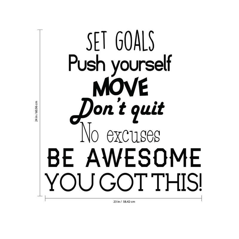 Set Goals; Push Yourself; Don’t Quit - Inspirational Quotes Wall Art Vinyl Decal - 24" x 23" Gym Quotes Decoration Vinyl Sticker - Motivational Wall Art Decal - Life Quotes Vinyl Sticker Wall Decor Black 24" x 23" 3