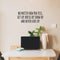No Matter How You Feel Get Up; Dress Up; Show Up and Never Give Up - Inspirational Quote Wall Art Vinyl Decal 10" x 23" - Living Room Motivational Wall Art Decal - Life quotes vinyl sticker wall decor Black 10" x 23" 2