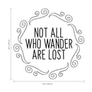 Not All Who Wander are Lost - Inspirational Quotes Wall Art Vinyl Decal - 20" x 20" - Living Room Motivational Wall Art Decal - Life Quotes Vinyl Sticker Wall Decor Black 20" x 20" 2
