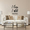 I Can I Will End of Story - Inspirational Quote Wall Art Vinyl Decal - 24" x 16" - Living Room Motivational Wall Art Decal - Life Quote Vinyl Sticker Wall Decor - Bedroom Vinyl Sticker Decor Black 24" x 16" 3