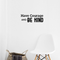 Have Courage and Be Kind - Inspirational Quote Wall Art Vinyl Decal - 7" x 20" - Living Room Motivational Wall Art Decal - Life Quote Vinyl Sticker Wall Decor - Bedroom Vinyl Sticker Decor Black 7" x 20" 3