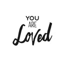 Vinyl Wall Art Decal - You are Loved - 15" x 20" - Inspirational Husband and Wife Bedroom Couples Love Quote Removable Home Decor Wall Sticker Decals Black 15" x 20" 4