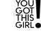 You Got This - Wall Art Decal - Motivational Life Quote Vinyl Decal - Living Room Wall Art Decor - Bedroom Wall Sticker   3