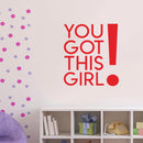 You Got This Girl! - Women’s Inspirational Quotes Wall Art Vinyl Decal - 23" X 26" Decoration Vinyl Sticker - Motivational Wall Art Decal - Bedroom Wall Art Decals - Trendy Vinyl Wall Art (Red) Red 23" X 26" 2