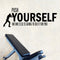 Push Yourself No One Else Is Going To Do It For You Positive Quote - Wall Art Decal - 15" x 42" - Decoration Vinyl Sticker - Life Quote Vinyl Decal - Gym Wall Vinyl Sticker - Office Removable Stickers Black 15" x 42"