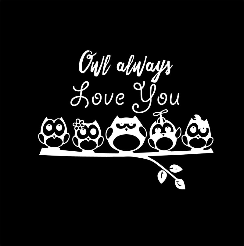 Owl Always Love You - Wall Art Decal - 23" x 29" Decoration Vinyl Sticker - Love Quote Vinyl Decal - Bedroom Wall Vinyl Sticker - Removable Vinyl Decal - Bedroom Wall Decal (White) White 23" x 29" 4