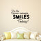 Be The Reason Someone Smiles Today - Inspirational Quote - Vinyl Wall Art Decal - Life Quotes Wall Art Sticker