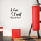 I Can & I Will; Watch Me! - Inspirational Quote Wall Art Vinyl Decal - 23" x 23" - Living Room Motivational Wall Art Decal - Life Quote Vinyl Sticker Wall Decor - Bedroom Vinyl Sticker Decor Black 23" x 23" 4